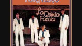 La Quinta Faccia. Tornero