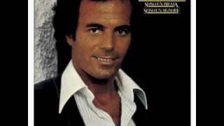 Soy Un Truhan Soy Un Señor - Julio Iglesias
