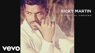 Ricky Martin - Disparo al Corazón