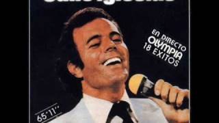 Julio Iglesias - A Veces Tu, A Veces Yo