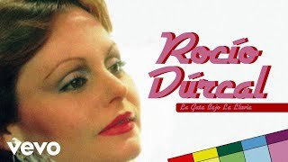 Rocío Dúrcal - La Gata Bajo la Lluvia