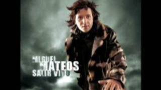 Miguel Mateos - Cuando seas grande