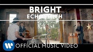 Echosmith - Bright 