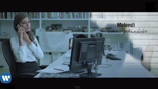 Melendi - Tocado y hundido