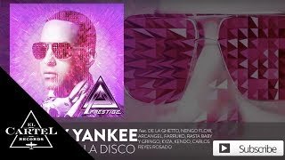 Daddy Yankee - Llegamos a la Disco