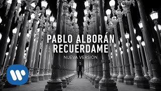 Pablo Alborán - Recuérdame