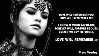 Selena Gomez - Love will remember