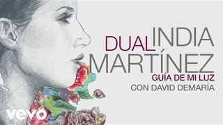 India Martinez - Guia de Mi Luz con David Demaria