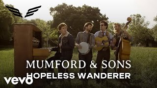 Mumford & Sons - Hopeless Wanderer