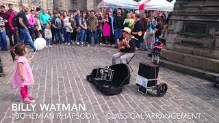 Bohemian Rhapsody. Billy Watman