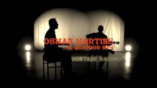 Vontade saudade. Osman Martins & Quartuor MP4