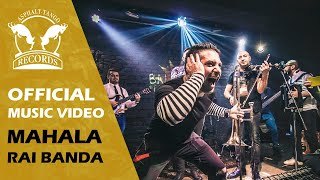 Rai Baro. Mahala Rai Banda