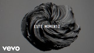 Este momento. Camila y Manuel Medrano